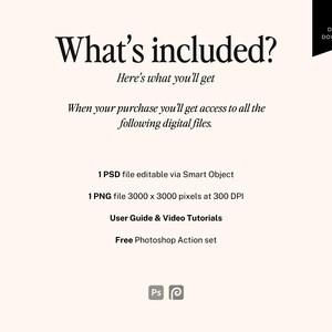 Pode incluir: Gr&aacute;fico de download digital creme com o texto "What's included?" e uma lista de arquivos inclu&iacute;dos: 1 arquivo PSD, 1 arquivo PNG, Guia do usu&aacute;rio e tutoriais em v&iacute;deo e um conjunto de a&ccedil;&otilde;es do Photoshop gratuitas. Uma faixa preta com "DIGITAL DOWNLOAD" est&aacute; no canto superior direito.