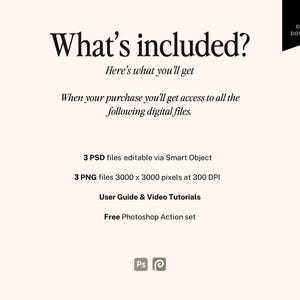 May include: Cream-colored digital download graphic with the text "What's included?" and a list of included files: 3 PSD files, 3 PNG files, a user guide, video tutorials, and a free Photoshop action set. A black banner with "DIGITAL DOWNLOAD" is in the upper right.