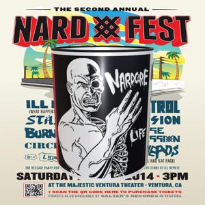 May include: A black and white illustration of a skull with a skeleton hand on a black and silver can. The can has the text "Hardcore" on it. The image is for the "Nard Fest" event, which is a release party for the band "Ill Repute". The event will take place on Saturday, July 14, 2014 at 3 PM at the Majestic Ventura Theater in Ventura, California.