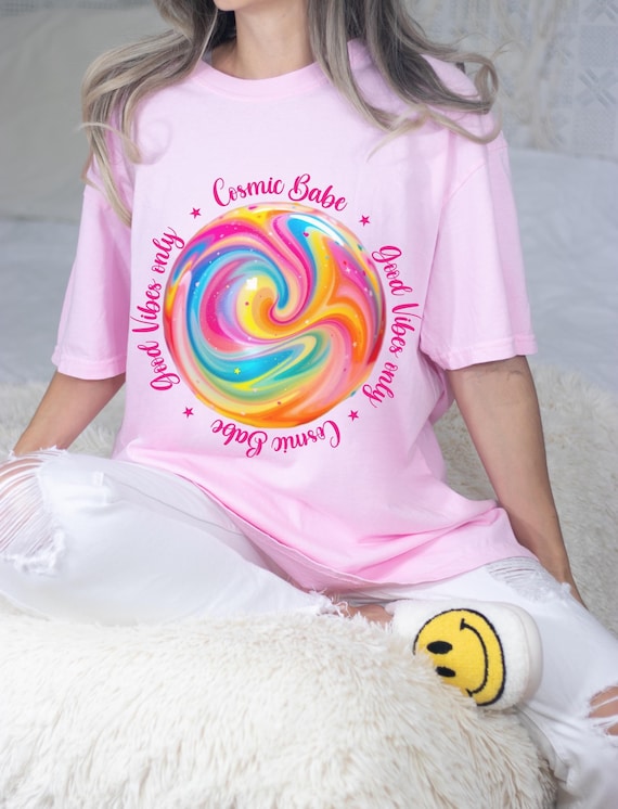 Cosmic Babe Retro T-shirt, Good Vibes Only Colorful Tee, Tie Dye