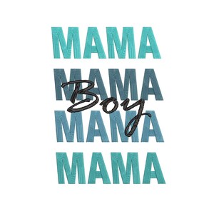 Mama Boy Embroidery Design | Boy Mom Embroidery File | Funny Baby Boy Machine Embroidery | Kids Shirt Embroidery Pattern | Digital Download