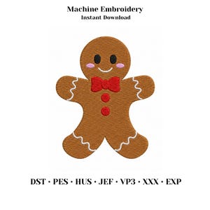 Può includere: Un disegno per ricamo a macchina raffigurante un omino di pan di zenzero marrone con papillon rosso, due bottoni rossi, dettagli di glassa bianca sugli arti e un volto sorridente con guance rosa. Il testo recita Machine Embroidery Instant Download DST PES HUS JEF VP3 XXX EXP.