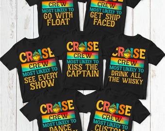 Funny Quotes Cruise Crew Shirts ,Most Likely To Cruise Tee, Cruise 2026 Shirts ,Cruise Birthday,Cruising Shirt,Our First Cruise,Cruise Party