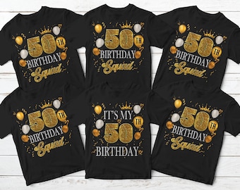 It's My 50th Birthday Shirt, 50th Birthday Shirt, 50th Birthday Crew Shirts, Birthday Party Shirts, 50th Squad Custom Birthday Group Shirts