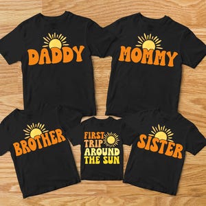 First Trip Around The Sun Birthday Shirt, Sun Matching Family Shirts, First Trip Birthday Outfit, Boho Sunshine Birthday, Mommy and Me Shirt