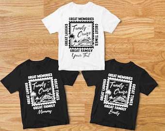 Custom Family Cruise 2026 Shirts,Family Cruise Shirts,Great Memories,Great Family,Great Laughs,Great Times,Family Matching Vacation Shirts