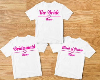 Personalized Bachelorette Party Custom Text Shirt, Print Bachelorette Party Matching Shirt, Bachelorette Party, Bridesmaid Shirt, Text Shirt