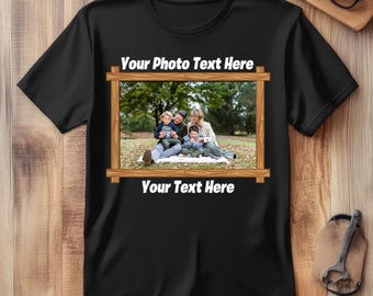 Custom Photo Shirt, T-shirt Picture, T-shirt Photo, Custom T-shirt Picture Women, Custom T-Shirt Graphic, Your Photo and Any Text, T-shirt