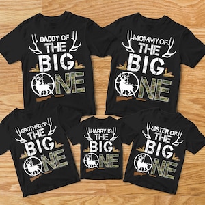 The Big One Family Birthday Shirt, Hunting Birthday Shirts, Matching Family Birthday Shirts, Deer Hunting Birthday Shirt, Deer Hunting Theme