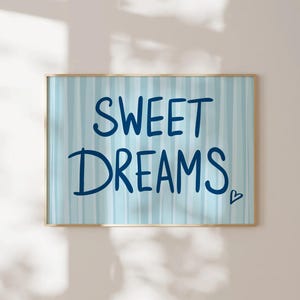 Sweet Dreams Above Bed Art Cute Bedroom Art Hand Drawn Sleep Poster Blue Trendy Printable Bedroom Decor Aesthetic Coastal Wall Art