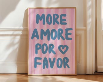 More Amore Por Favor Pink Quote Wall Art Print Trendy Pink Stripes Decor Girly Dorm Room Wall Art Trendy Bedroom Poster Cute Wall Art