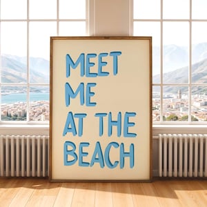 Meet Me At The Beach Poster, Summer Beach Coastal Art Typography Poster Beach House Decor, Beach Vintage Wall Art, Summer Bedroom Blue Print