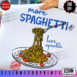 Puede incluir: Una impresi&oacute;n blanca con un plato de espaguetis con tomates cherry, un tenedor y las palabras "more spaghetti less upsetti" en azul. El dise&ntilde;o incluye el texto "Design EchoPrints".