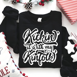 kickin it with my kinfolk Png, Digital Download Cricut, Trendy Shirt, Family Reunion Shirt, Family Tree svg, kinfolk SVG