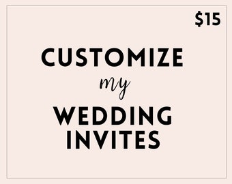 Customize my Invites!