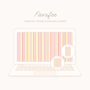 Puede incluir: Ilustración digital de un fondo de pantalla para portátil, teléfono y iPad. La pantalla del portátil, el teléfono y el iPad muestran un patrón de rayas verticales en tonos rosa, amarillo y naranja. Se muestra el texto "Fiorafee" y "Desktop, Phone & iPad Wallpaper".