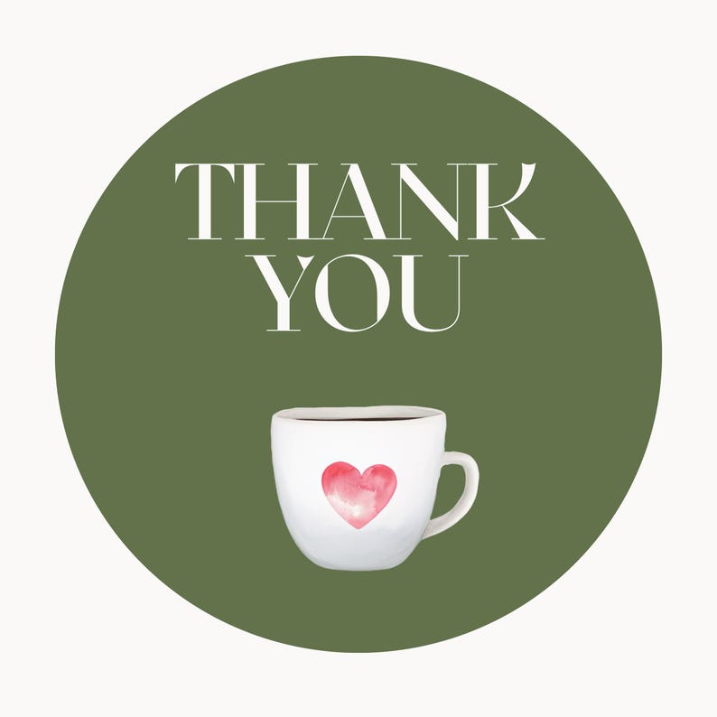 May include: A green circle with the text "THANK YOU" in white. A white coffee mug with a pink heart design is at the bottom of the circle.