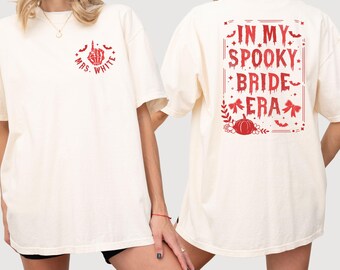Spooky Bride Era Shirt: Gothic Halloween Wedding Tee