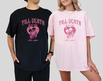 Till Death Do Us Part Shirts, Valentines Day Gift, Skeleton Bride Groom Shirts, Goth Couple Gift, Gothic Wedding Gift
