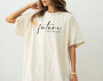 Future Mrs. Comfort Colors Shirt: Engagement Gift