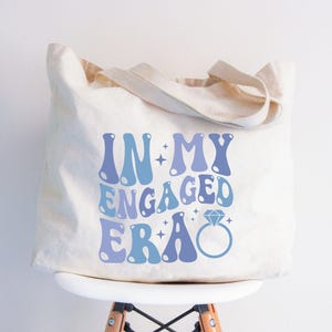 In My Engaged Era Tote Bag, Future Mrs Tote Bag, Engagement Tote Bag, Bride Canvas Tote Bag, Engagement Party Gifts, New Bride Tote Bag