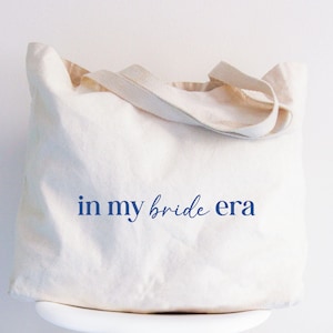 In My Bride Era Tote Bag, Bride Tote Bag, Engagement Tote Bag, Engagement Gift Bag, Bride To Be Gift, Bride To Be Tote Bag, Gift For Bride