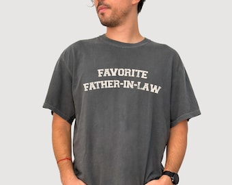 Favorite Father In Law Shirt, Father In Law Gift, Fathers Day Gifts, Father Of The Groom Gift, Wedding Gift For Father In Law, Fog Shirt