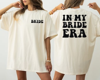 In My Bride Era Shirt: Comfort Colors Bridal Shower Tee