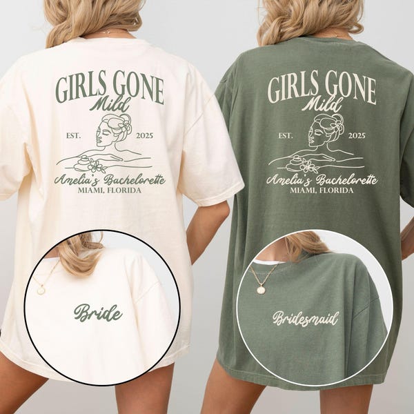 Girls Gone Mild Bachelorette Shirt: Comfort Colors Bridal Party Tee