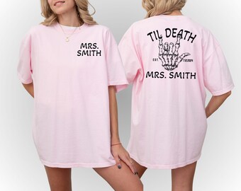 Custom "Till Death" Comfort Colors Wedding Shirt, Spooky Bride Gift
