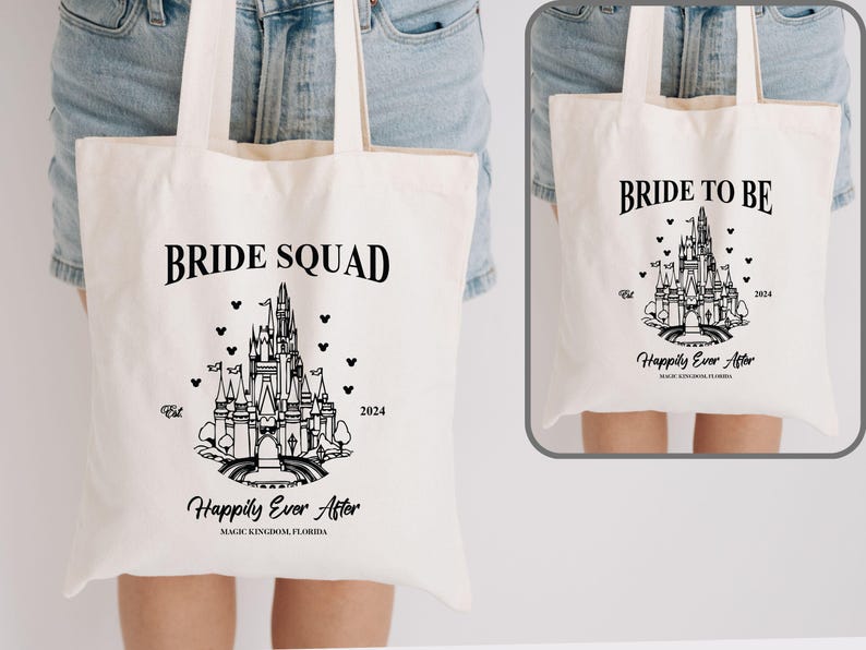 May include: White canvas tote bag with black text and a black outline of Cinderella's castle. The text reads "Bride Squad" and "Happily Ever After" with the year 2024.