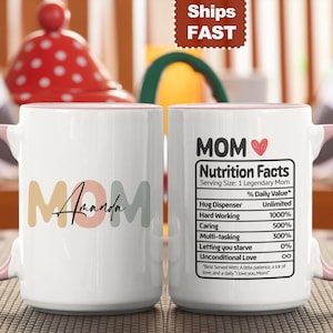 Personalized Mom Mug, Custom Name Coffee Cup, Funny Mom Gift, Mother&#39;s Day Gift, Mom Nutrition Facts Mug, Gift for Mom, Cute Coffee Mug
