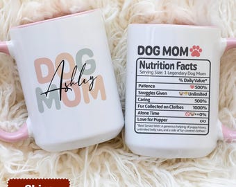 Personalized Dog Mom Mug, Dog Lover Gift, Pet Owner Gift, Funny Dog Mug, Dog Mom Gift for Her, Gift for Dog Lovers, Custom Name Mug