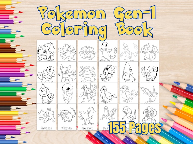 May include: Black and white line art coloring book featuring Pokemon characters from the first generation. The cover shows a variety of Pokemon, including Bulbasaur, Charmander, Squirtle, Pikachu, and more. The title of the book is "Pokemon Gen-1 Coloring Book" and the text "155 Pages" is at the bottom of the cover.