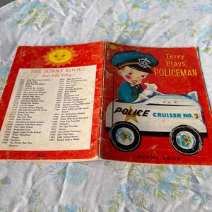 CUTE Vintage CHILDRENS Book TERRY Plays Policeman