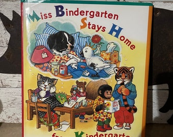 Vintage CHILDREN Book Miss BINDERGARTEN Stays Home