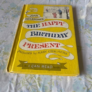 Vintage 60s CHILDREN Book The HAPPY BIRTHDAY Present