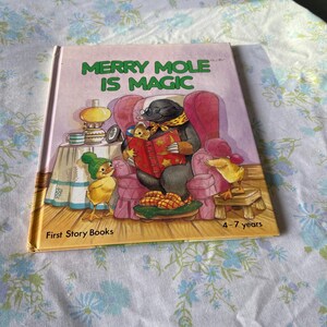 Vintage KIDS Book Merry MOLE is MAGIC
