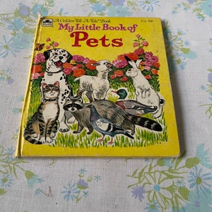 Livre vintage ENFANTS Mon petit livre sur les ANIMAUX DE COMPAGNIE