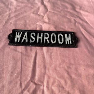 Cast Iron WASHROOM Sign Wall plaque BATHROOM Decor