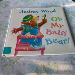 ADORABLE Vintage Kids book Oh My BABY BEAR! Kids storybooks