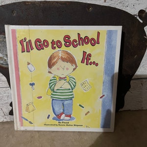 livre pour enfants vintage des années 90 J’irai à l’école si…