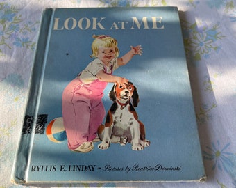 Livre vintage des années 50 pour enfants, LOOK at ME, petite fille prénommée Judy