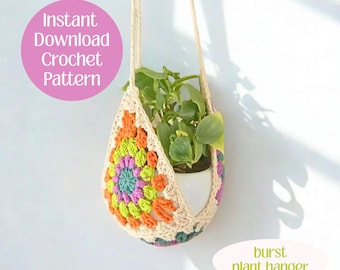 Crochet Plant Hang — Plant Pot Crochet Pattern | Burst Sunflower Granny Square | Beginner Crochet Pattern | English Crochet Pattern pdf