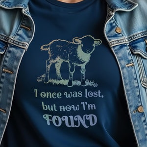 I once was lost but now I&#39;m found - Christian T-shirt | Christian shirt - bible tshirt - faith tee