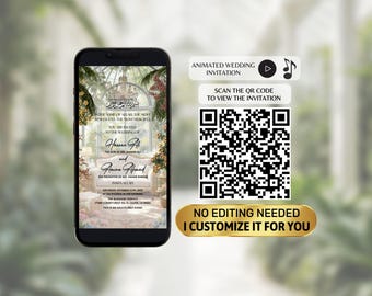Op de afbeelding: Een smartphone toont een huwelijksuitnodiging met sierlijke kalligrafie en bloemmotieven. Het scherm toont de namen van het paar, evenementdetails en een QR-code om de geanimeerde uitnodiging te bekijken. De tekst luidt "No Editing Needed, I Customize It For You."