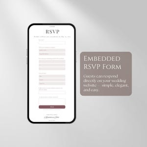 May include: A smartphone displaying a digital RSVP form for a wedding website. The screen shows fields for guest names, attendance status, meal choices, and contact information, with a submit button at the bottom and text reading RSVP.