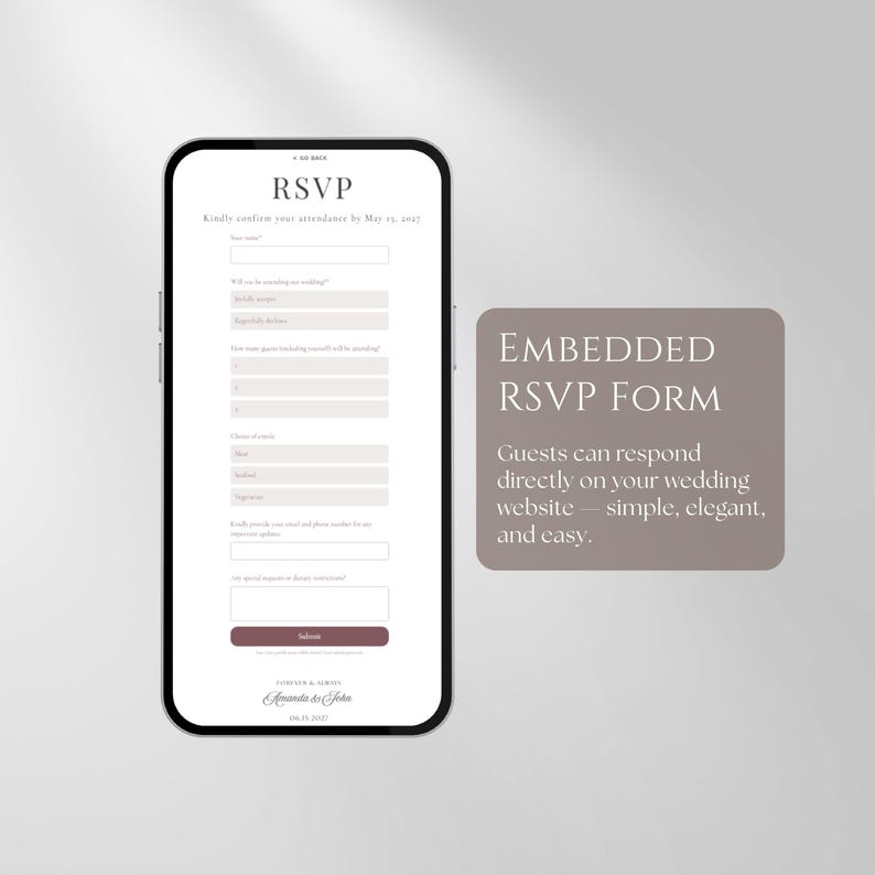 May include: A smartphone displaying a digital RSVP form for a wedding website. The screen shows fields for guest names, attendance status, meal choices, and contact information, with a submit button at the bottom and text reading RSVP.