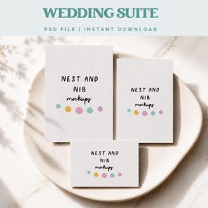 May include: A mockup of a wedding suite, featuring three white cards of varying sizes arranged on a white plate. Each card displays the text "NEST AND NIB mockups" with colorful dots. The top text reads "WEDDING SUITE" and "PSD FILE | INSTANT DOWNLOAD".