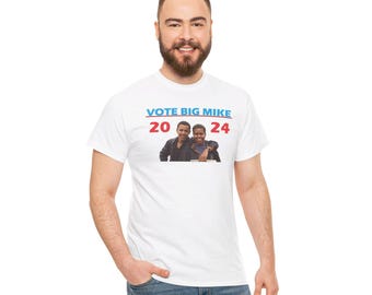 Big mike 2024 , TRUMP2024